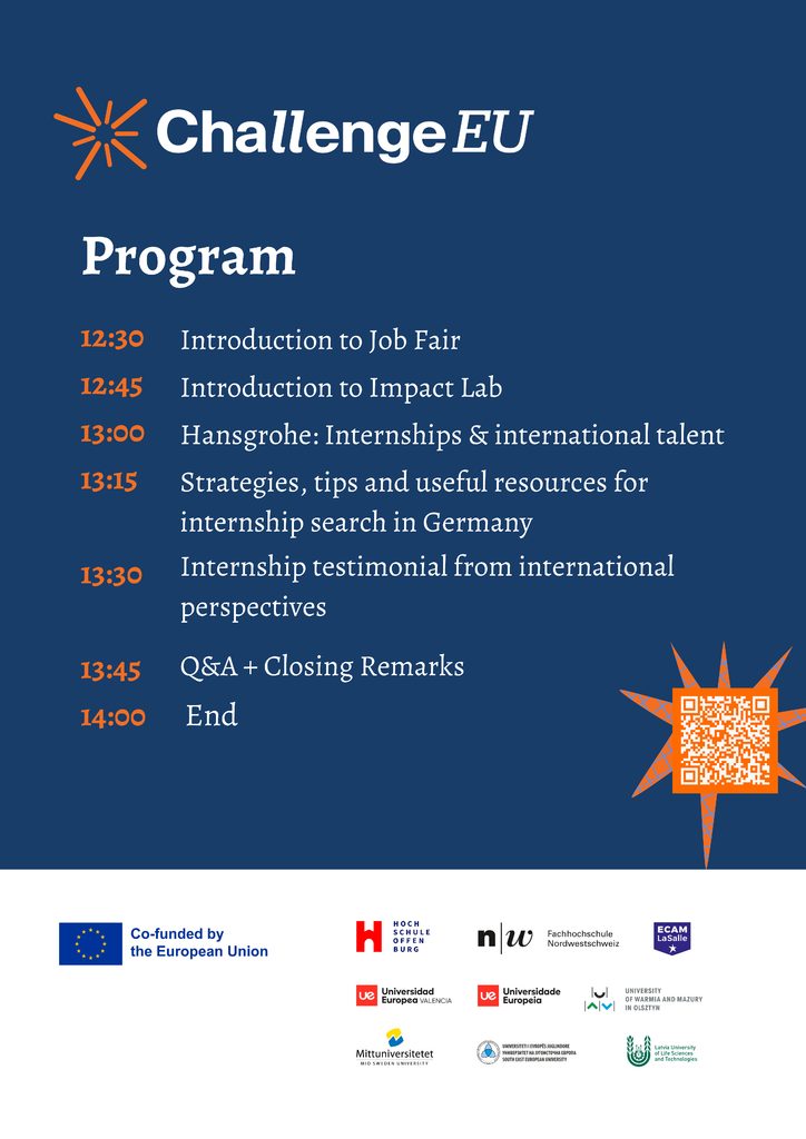 ChallengeEU Online Job Fair programme poster listing the schedule from 12:30 to 14:00. Sessions include an introduction to the Job Fair and Impact Lab, a presentation by Hansgrohe on internships and international talent, tips and resources for finding an internship in Germany, an international intern’s testimonial, and a Q&A session. The poster features the ChallengeEU logo, a QR code for registration, EU funding information and the logos of partner universities.
